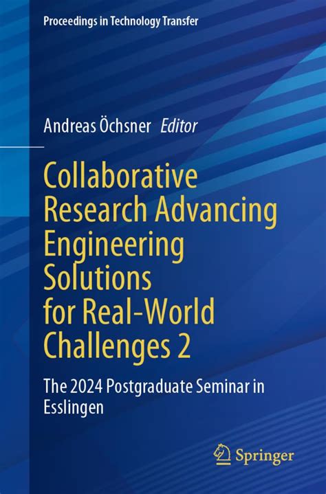 Buy Collaborative Research Advancing Engineering Solutions for Real ...