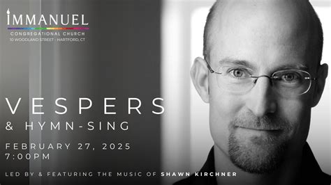 Vespers & Hymn-Sing with Shawn Kirchner, 10 Woodland St, Hartford, CT ...