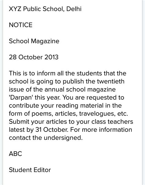 a notice on that 'you are the editor of your school magazine and asking ...