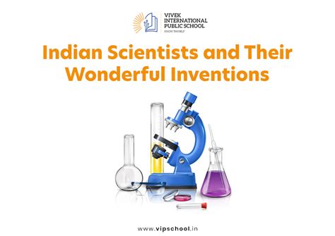 7 Famous Indian Scientist and Their Wonderful Inventions