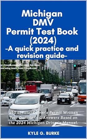 Michigan DMV Permit Test Book (2024): -A quick practice and revision ...