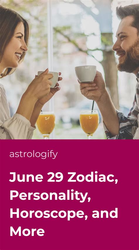 June 29 Zodiac, Personality, Horoscope, and More • Astrologify
