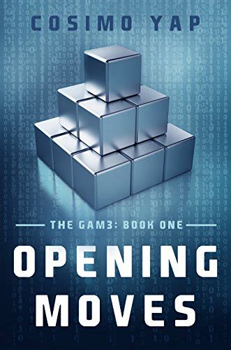 Opening Moves (The Gam3 Book 1) eBook : Yap, Cosimo, Hale, Aimee ...