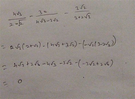 simplify the question-[tex] \frac{4 \sqrt{3} }{2 - \sqrt{2} } - \frac ...