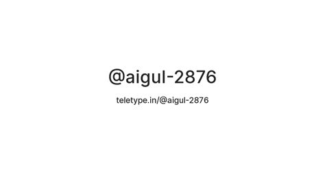 @aigul-2876 — Teletype