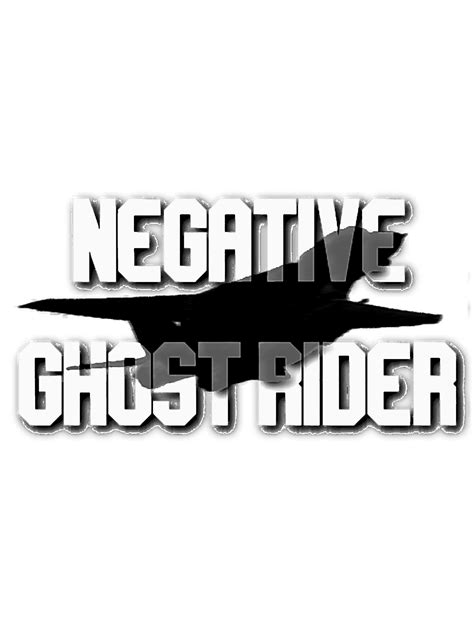 Negative Ghost Rider | Inspire Uplift