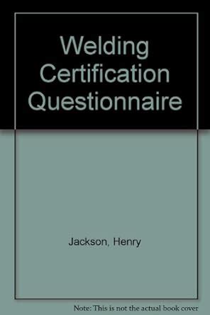 Welding Certification Questionnaire : Jackson, Henry: Amazon.in: Books