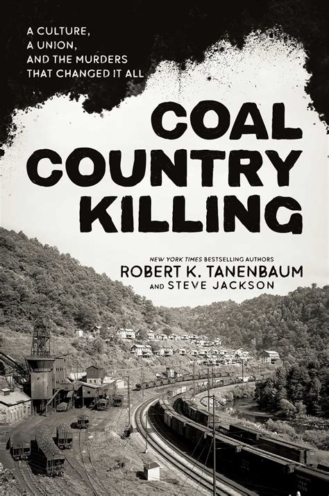 Coal Country Killing eBook by Robert K. Tanenbaum, Steve Jackson ...