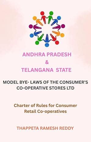 MODEL BYE- LAWS OF THE CONSUMER’S CO-OPERATIVE STORES LTD: Charter of ...