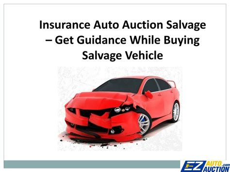 PPT - Insurance Auto Auction Salvage - Get Guidance While Buying ...