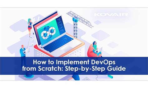 Implementing DevOps from Scratch: Step-by-Step Smart Guide | nasscom ...