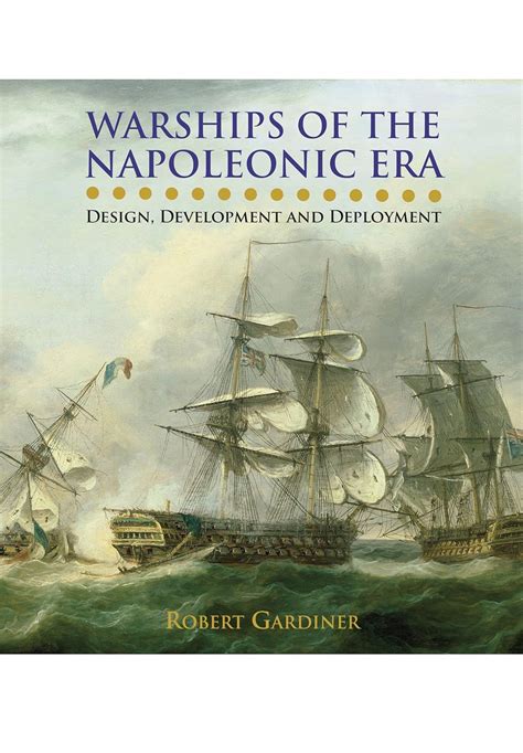 Buy Warships of the Napoleonic Era Book Online at Low Prices in India ...