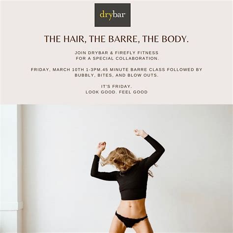 The Hair. The Barre. The Body., Drybar - Lincoln Park, Chicago, 10 ...