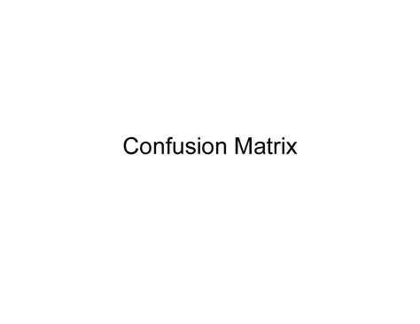 5 - Basic Cluster - Confusion Matrix The most frequently used metrics ...