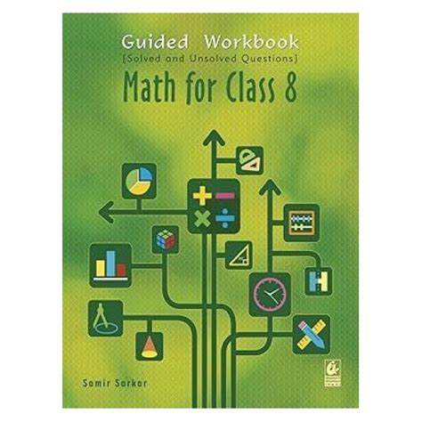 Guided Workbook-Math Solved And Unsolved Questions For Class 8 | By ...