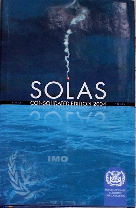 Buy SOLAS: consolidated text of the International Convention for the ...