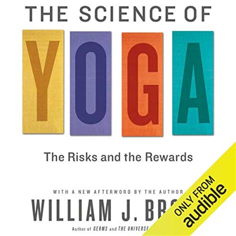 The Science of Yoga: The Risks and Rewards Part 1 (Audio Download ...