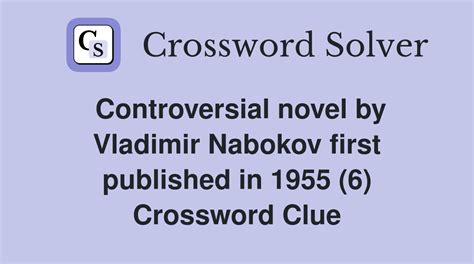 Controversial novel by Vladimir Nabokov first published in 1955 (6 ...