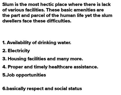 Suppose you live in locality wherevmany basic amenities are absent ...
