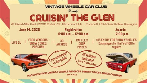 "Cruisin The Glen" - Vintage Wheels Car Club Summer Car Show, 2200 E ...