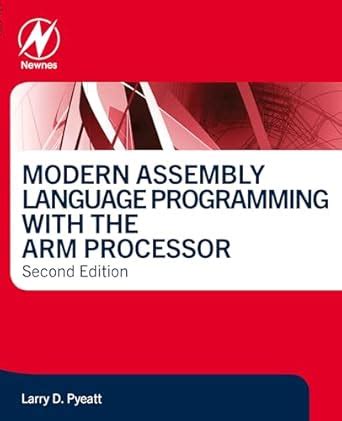 Modern Assembly Language Programming with the ARM Processor eBook ...