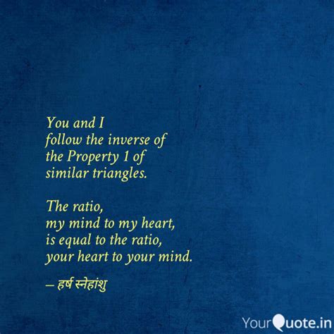 You and I follow the inve... | Quotes & Writings by Harsh Snehanshu ...