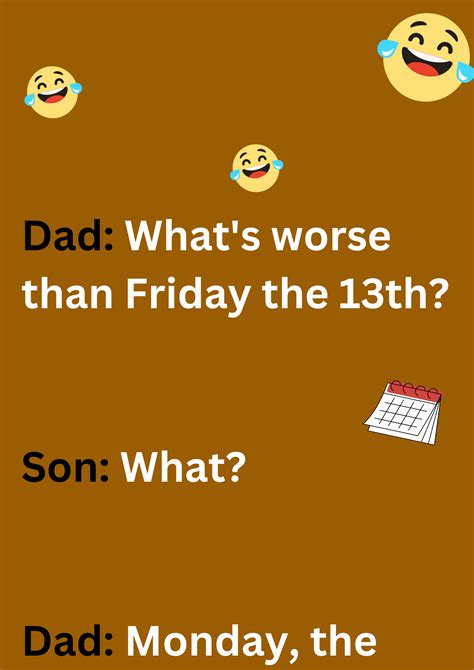 Dad jokes about Friday | Dad jokes funny, Best dad jokes, Bad dad jokes