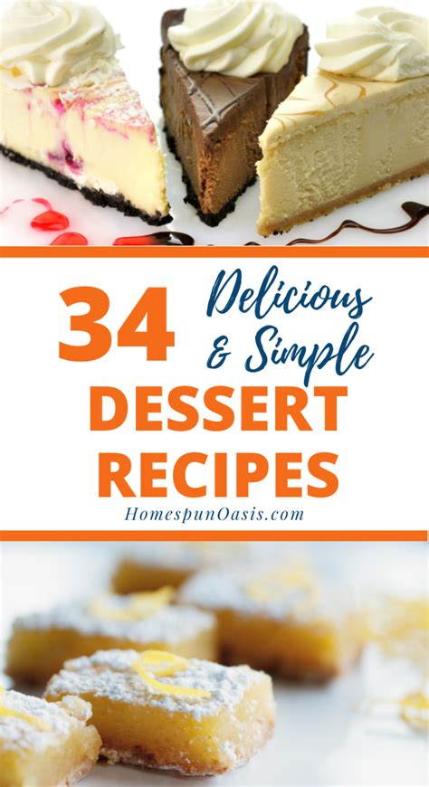 34 Simple Dessert Recipes - Homespun Oasis by Millie Copper