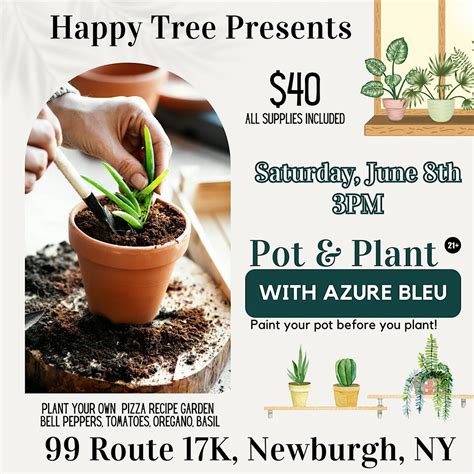 Pot & Plant, Happy Tree Wellness Center, Newburgh, 8 June 2024 | AllEvents