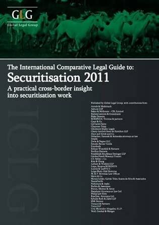 Buy The International Comparative Legal Guide to Securitisation (The ...