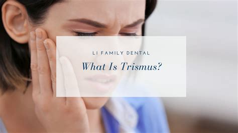 What Is Trismus