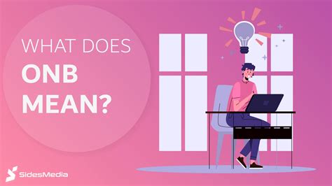 What Does ONB Mean: Definition and Usage