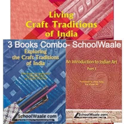 Combo of Introduction to Indian Art, Exploring the craft Tradition of ...