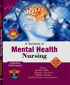 A Textbook Of Mental Health Nursing For GNM Second Year Revised Edition ...
