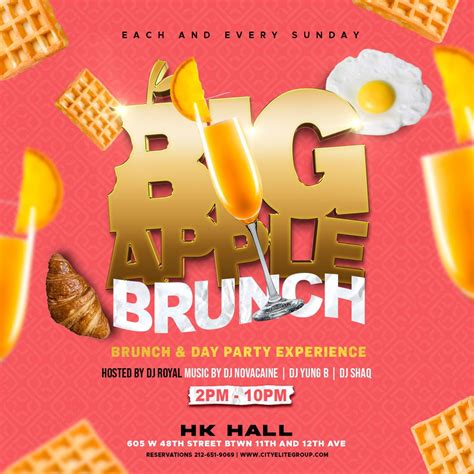 BIG APPLE BRUNCH DAY PARTY EACH & EVERY SUNDAY: RSVP NOW ...