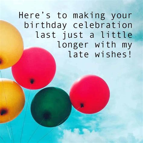 Belated Birthday Message