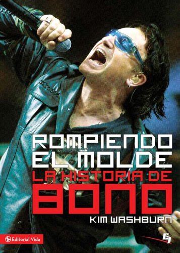 Rompiendo el molde, la historia de Bono (Especialidades Juveniles ...