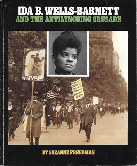 Ida B. Wells-Barnett and the Antilynching Crusade (Gateway Civil Rights ...