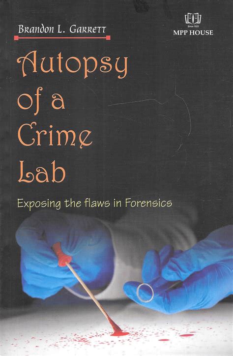 Autopsy Of A Crime Lab – M&J Services - The Eclectic Law Bookstore