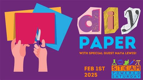 STEAM-Powered Saturday: DIY Paper, 30 Third Street, Troy, NY, United ...