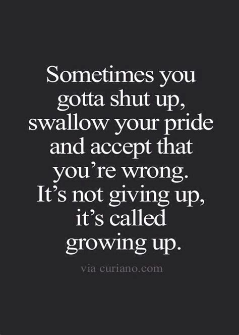 swallow your pride quotes
