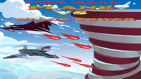 Fire Balls – Plane vs Stack Tower - App on Amazon Appstore