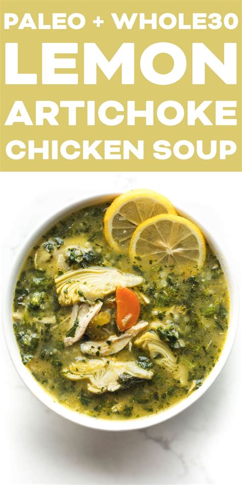 Paleo Whole30 Lemon Artichoke Chicken Soup Recipe - Delicious and ...