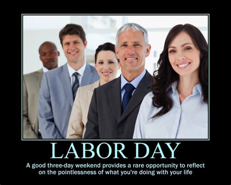 27 Classic Labor Day Memes For The Long Weekend | eBaum's World