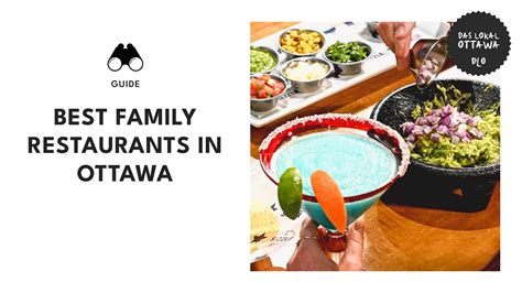 Family Restaurants in Ottawa: Fabulous Feasting with the Fam [2026]