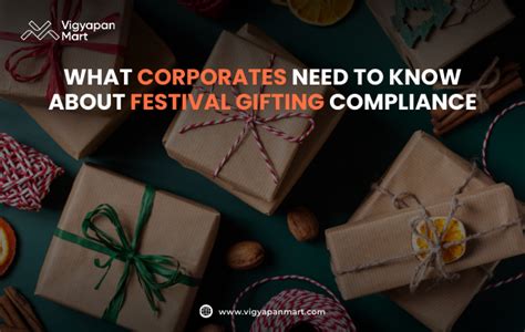 Corporate Festival Gifting Compliance Guide for Safe Business Practices