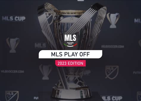 MLS Cup 2023: si vince alla meglio dei tre! - MLS Magazine Italia