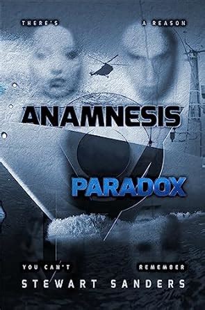 Anamnesis Paradox (Lives Lived Series Book 3) eBook : Sanders, Stewart ...