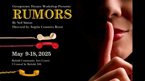 Rumors by Neil Simon | Directed by Angela Courtney Rossi, 7 Central St ...