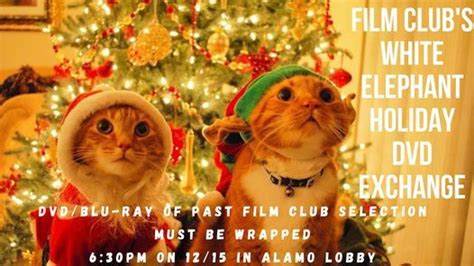 Film Clubs Annual Holiday White Elephant DVD/Blu-Ray Exchange RETURNS ...